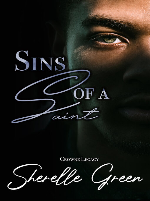 Title details for Sins of a Saint by Sherelle Green - Available